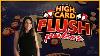 High Card Flush The Toughest Game In The Casino I Luv Suits Poker Flush Casino